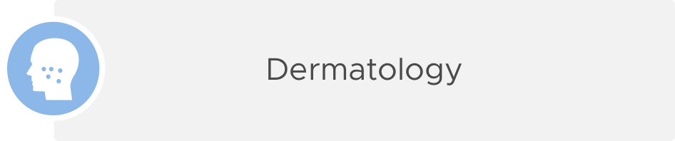 Dermatology